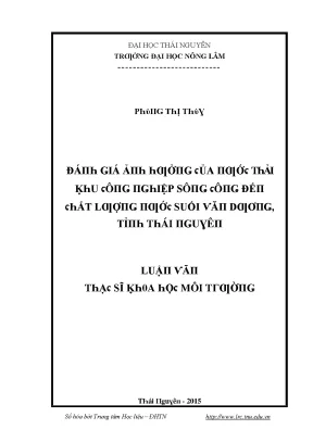 Luận văn đánh giá ảnh hưởng của nước thải khu công nghiệp sông công đến chất lượng nước suối văn dương tỉnh thái nguyên