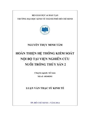 Luận văn hoàn thiện hệ thống kiểm soát nội bộ tại viện nghiên cứu nuôi trồng thủy sản 2 luận văn thạc sĩ