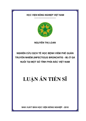 Luận án tiến sĩ nghiên cứu dịch tễ học bệnh viêm phế quản truyền nhiễm infectious bronchitis ib ở gà nuôi tại một số tỉnh miền bắc việt nam