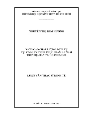Luận văn nâng cao chất lượng dịch vụ tại công ty tnhh thực phẩm ân nam trên địa bàn tp hồ chí minh luận văn thạc sĩ