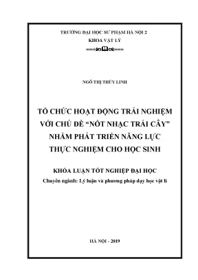 Luận văn tổ chức hoạt động trải nghiệm với chủ đề nốt nhạc trái cây nhằm phát triển năng lực thực nghiệm cho học sinh