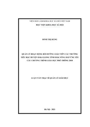 Luận văn thạc sĩ quản lý hoạt động bồi dưỡng giáo viên các trường tiểu học huyện đắk glong tỉnh đắk nông đáp ứng yêu cầu chương trình giáo dục phổ thông 2018