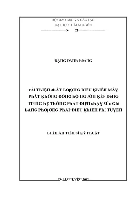 Luận văn cải thiện chất lượng điều khiển máy phát không đồng bộ nguồn kép dùng trong hệ thống phát điện chạy sức gió bằng phương pháp điều khiển phi tuyến