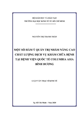 Luận văn một số hàm ý quản trị nhằm nâng cao chất lượng dịch vụ khám chữa bệnh tại bệnh viện quốc tế columbia asia bình dương