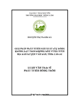 Luận văn giải pháp phát triển sản xuất cây hồng không hạt theo hướng bền vững trên địa bàn huyện văn bàn tỉnh lào cai