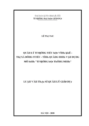 Luận văn quản lý trường tiểu học vĩnh khê thị xã đông triều tỉnh quảng ninh vận dụng mô hình trường học thông minh