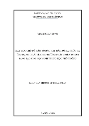 Luận văn dạy học chủ đề hàm số bậc hai hàm số đa thức và ứng dụng thực tế theo hướng phát triển tư duy sáng tạo cho học sinh trung học phổ thông
