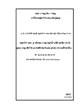 Nghiên cứu áp dụng công nghệ bảo quản xử lý gia công cải tạo về mặt da thuộc phục vụ xuất khẩu