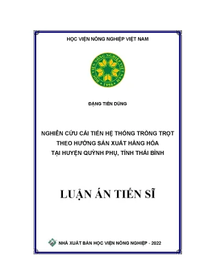 Luận án tiến sĩ nghiên cứu cải tiến hệ thống trồng trọt theo hướng sản xuất hàng hóa tại huyện quỳnh phụ tỉnh thái bình