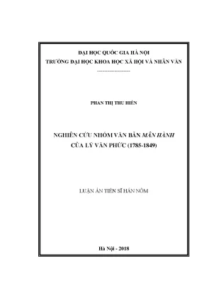 Luận án tiến sĩ nghiên cứu nhóm văn bản mân hành của lý văn phức 1785 1849