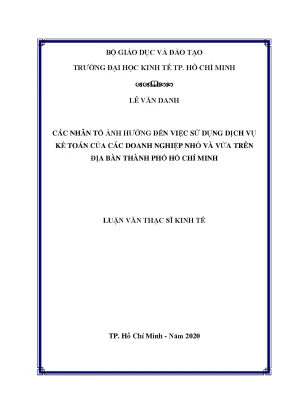 Luận văn các nhân tố ảnh hưởng đến việc sử dụng dịch vụ kế toán của các doanh nghiệp nhỏ và vừa trên địa bàn thành phố hồ chí minh