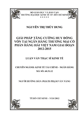 Luận văn giải pháp tăng cường huy động vốn tại ngân hàng thương mại cổ phần hàng hải việt nam giai đoạn 2012 2015 luận văn thạc sĩ