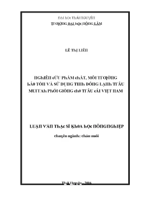 Luận văn nghiên cứu phẩm chất môi trường bảo tồn và sử dụng tinh đông lạnh trâu murrah phối giống cho trâu cái việt nam