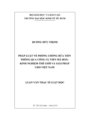 Luận văn pháp luật về phòng chống rửa tiền thông qua công cụ tiền mã hoá kinh nghiệm thế giới và giải pháp cho việt nam