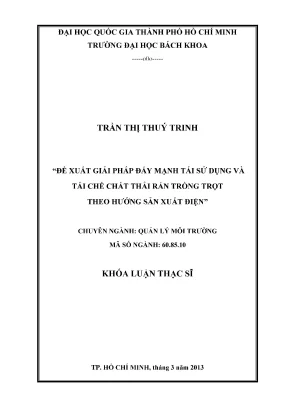 Luận văn thạc sĩ quản lý môi trường đề xuất giải pháp đẩy mạnh tái sử dụng và tái chế chất thải rắn trồng trọt theo hướng sản xuất điện
