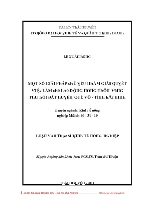 Luận văn một số giải pháp chủ yếu nhằm giải quyết việc làm cho lao động nông thôn vùng thu hồi đất huyện quế võ tỉnh bắc ninh