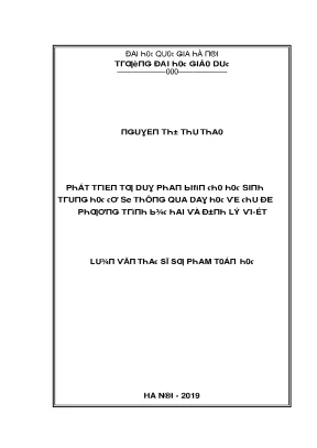 Luận văn phát triển tư duy phản biện cho học sinh trung học cơ sở thông qua dạy học về chủ đề phương trình bậc hai và định lý vi ét