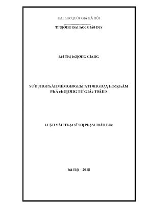 Luận văn sử dụng phần mềm geogebra trong dạy học khám phá chương tứ giác toán 8