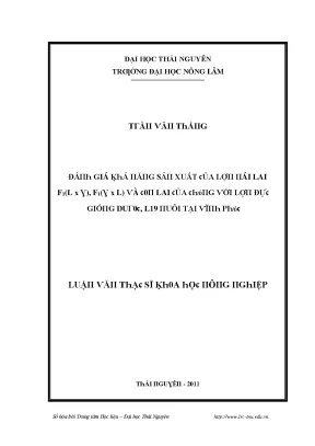 Luận văn đánh giá khả năng sản xuất của lợn nái lai f1 l x y f1 y x l và con lai của chúng với lợn đực giống duroc l19 nuôi tại vĩnh phúc