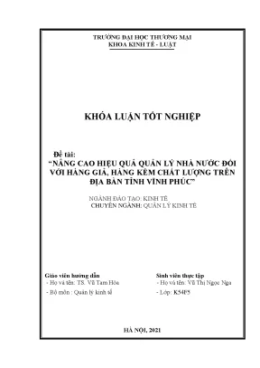 Nâng cao hiệu quả quản lý nhà nước đối với hàng giả hàng kém chất lượng trên địa bàn tỉnh vĩnh phúc