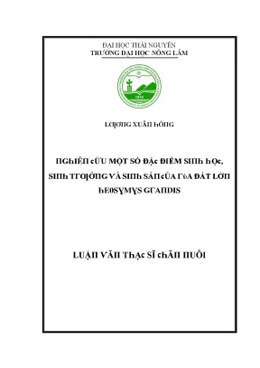 Luận văn nghiên cứu một số đặc điểm sinh học sinh trưởng và sinh sản của rùa đất lớn heosymys grandis