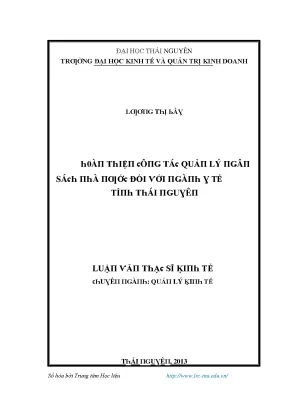 Luận văn hoàn thiện công tác quản lý ngân sách nhà nước đối với ngành y tế tỉnh thái nguyên