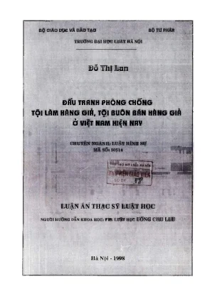 Luận văn thạc sĩ luật học đấu tranh phòng chống tội làm hàng giả tội buôn bán hàng giả ở việt nam hiện nay