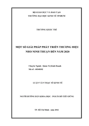 Luận văn một số giải pháp phát triển thương hiệu nho ninh thuận đến năm 2020 luận văn thạc sĩ