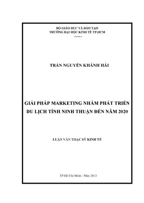 Luận văn giải pháp marketing nhằm phát triển du lịch tỉnh ninh thuận đến năm 2020 luận văn thạc sĩ kinh tế