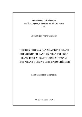 Luận văn hiệu quả cho vay sản xuất kinh doanh đối với khách hàng cá nhân tại ngân hàng tmcp ngoại thương việt nam chi nhánh hùng vương tp hồ chí minh