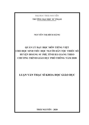 Luận văn quản lý dạy học môn tiếng việt cho học sinh tiểu học người dân tộc thiểu số huyện hoàng su phì tỉnh hà giang theo chương trình giáo dục phổ thông năm 2018