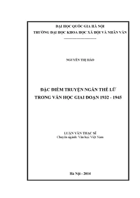 Luận văn thạc sĩ đặc điểm truyện ngắn thế lữ trong văn học giai đoạn 1932 1945