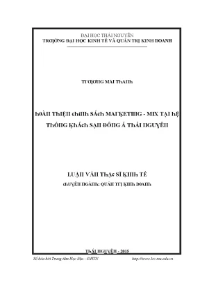 Luận văn hoàn thiện chính sách marketing mix tại hệ thống khách sạn đông á thái nguyên