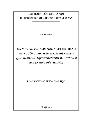 Luận văn thạc sĩ tôn giáo học tín ngưỡng thờ mẫu thoải và thực hành tín ngưỡng thờ mẫu thoải hiện nay qua khảo cứu một số đền thờ mẫu thoải ở huyện hoài đức hà nội