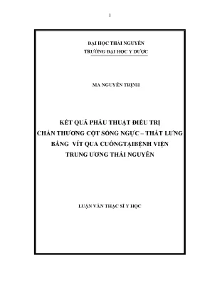 Luận văn kết quả phẫu thuật điều trị chấn thương cột sống ngực thắt lưng bằng vít qua cuống tại bệnh viện trung ương thái nguyên