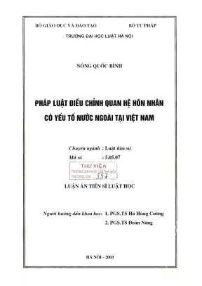 Luận án tiến sĩ luật học pháp luật điều chỉnh quan hệ hôn nhân có yếu tố nước ngoài tại việt nam