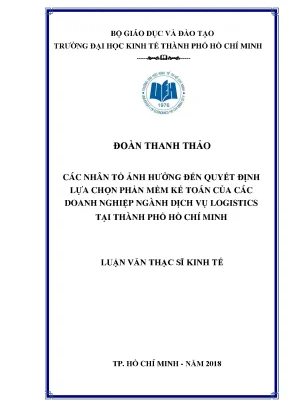 Luận văn các nhân tố ảnh hưởng đến quyết định lựa chọn phần mềm kế toán của các doanh nghiệp ngành dịch vụ logistics tại thành phố hồ chí minh