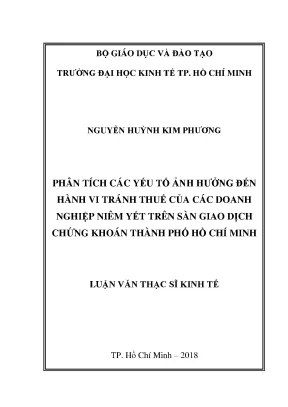 Luận văn phân tích các yếu tố ảnh hưởng đến hành vi tránh thuế của các doanh nghiệp niêm yết trên sàn giao dịch chứng khoán thành phố hồ chí minh