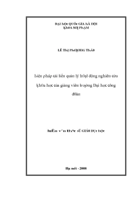 Luận văn biện pháp cải tiến quản lý hoạt động nghiên cứu khoa học của giảng viên trường đại học công đoàn