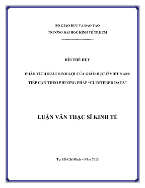 Luận văn phân tích suất sinh lợi của giáo dục ở việt nam tiếp cận theo phương pháp clustered data