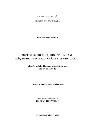 Luận văn một số dạng phương trình hàm xây dựng từ định lí giá trị trung bình