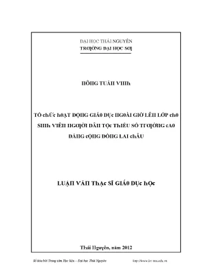 Luận văn tổ chức hoạt động giáo dục ngoài giờ lên lớp cho sinh viên người dân tộc thiểu số trường cao đẳng cộng đồng lai châu