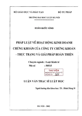 Luận văn thạc sĩ luật học pháp luật về hoạt động kinh doanh chứng khoán của công ty chứng khoán thực trạng và giải pháp hoàn thiện