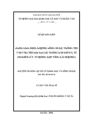 Luận văn chính sách định hướng công nghệ thông tin vào việc tin học hóa hệ thống bảo hiểm y tế nghiên cứu tại tỉnh hải dương