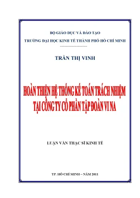 Luận văn hoàn thiện hệ thống kế toán trách nhiệm tại công ty cổ phần tập đoàn vina