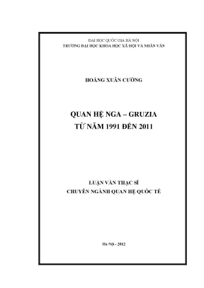 Luận văn thạc sĩ quan hệ nga gruzia từ năm 1991 đến 2011