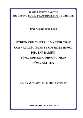Luận văn thạc sĩ hóa vô cơ nghiên cứu cấu trúc và tính chất của vật liệu nano perovskite hofeo3 pha tạp barium tổng hợp bằng phương pháp đồng kết tủa