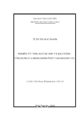 Luận văn nghiên cứu tính chất quang và khả năng ứng dụng của màng mỏng ôxit vanađi giàu vo2