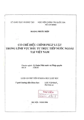Luận án phó tiến sĩ khoa học luật học cơ chế điều chỉnh pháp luật trong lĩnh vực đầu tư trực tiếp nước ngoài tại việt nam