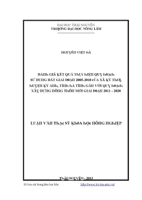 Luận văn đánh giá kết quả thực hiện quy hoạch sử dụng đất giai đoạn 2005 2010 của xã kỳ thư huyện kỳ anh tỉnh hà tĩnh gắn với quy hoạch xây dựng nông thông mới giai đoạn 2011 2020